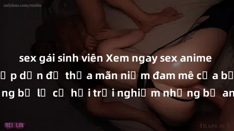 sex gái sinh viên Xem ngay sex anime vietsub cực hot và hấp dẫn để thỏa mãn niềm đam mê của bạn! Đừng bỏ lỡ cơ hội trải nghiệm những bộ anime đỉnh cao chỉ có tại đây!