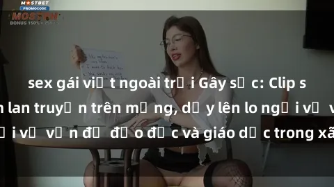 sex gái việt ngoài trời Gây sốc: Clip sex mẹ con Việt Nam lan truyền trên mạng, dấy lên lo ngại về vấn đề đạo đức và giáo dục trong xã hội hiện nay.